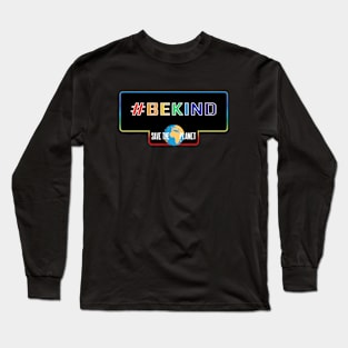 Hashtag be kind Long Sleeve T-Shirt